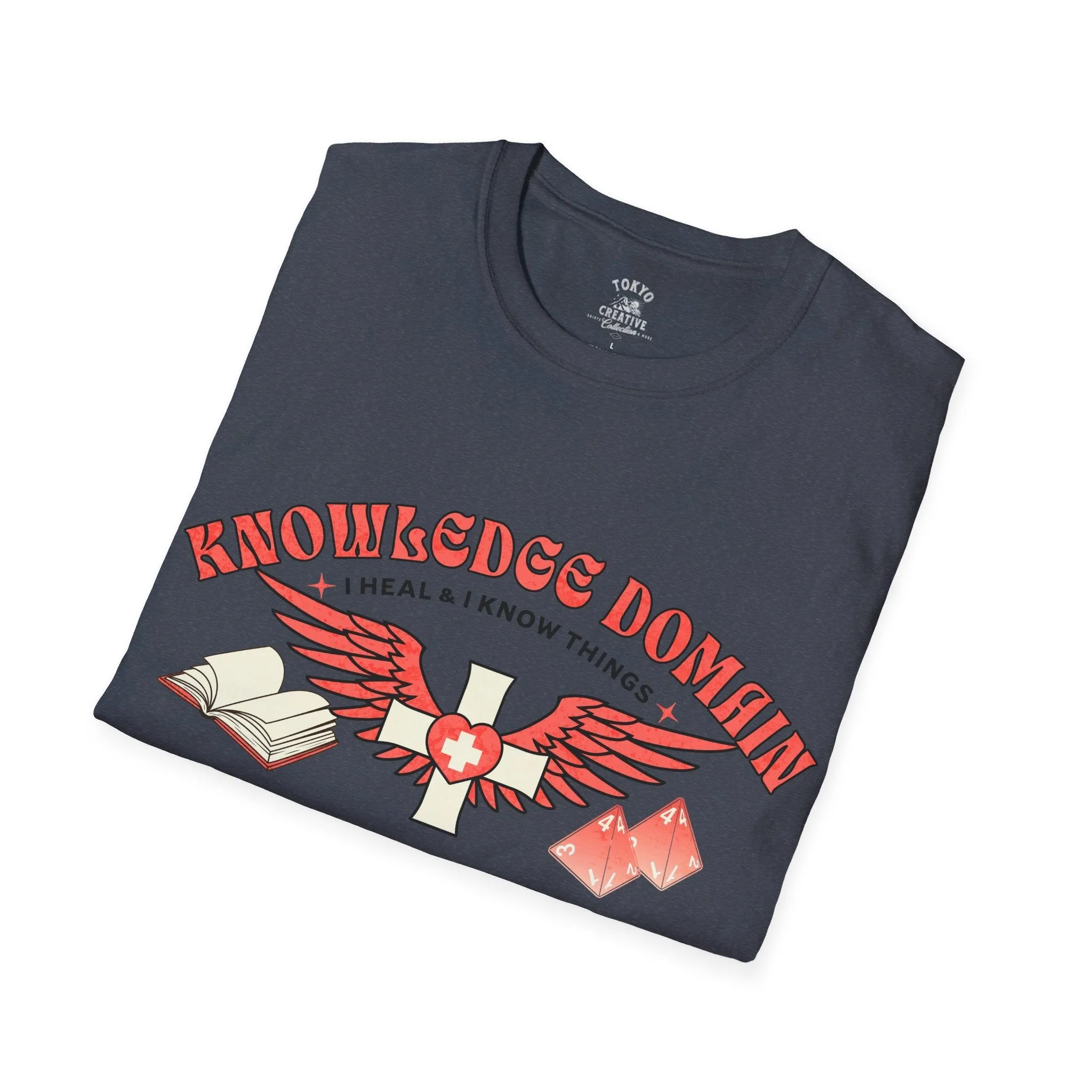 Knowledge Domain Cleric Shirt - "I Heal and I Know Things" Tee for RPG Gamers and Wise Healers