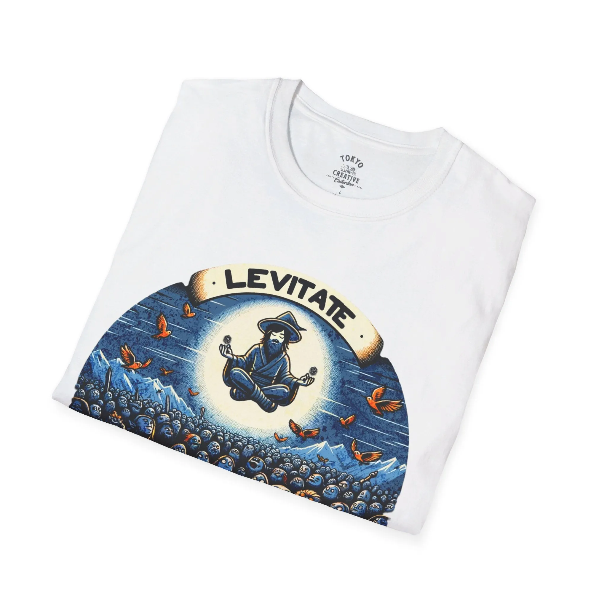 Levitate Above the Haters Shirt - Inspirational Magic Tee for Positivity & Empowerment