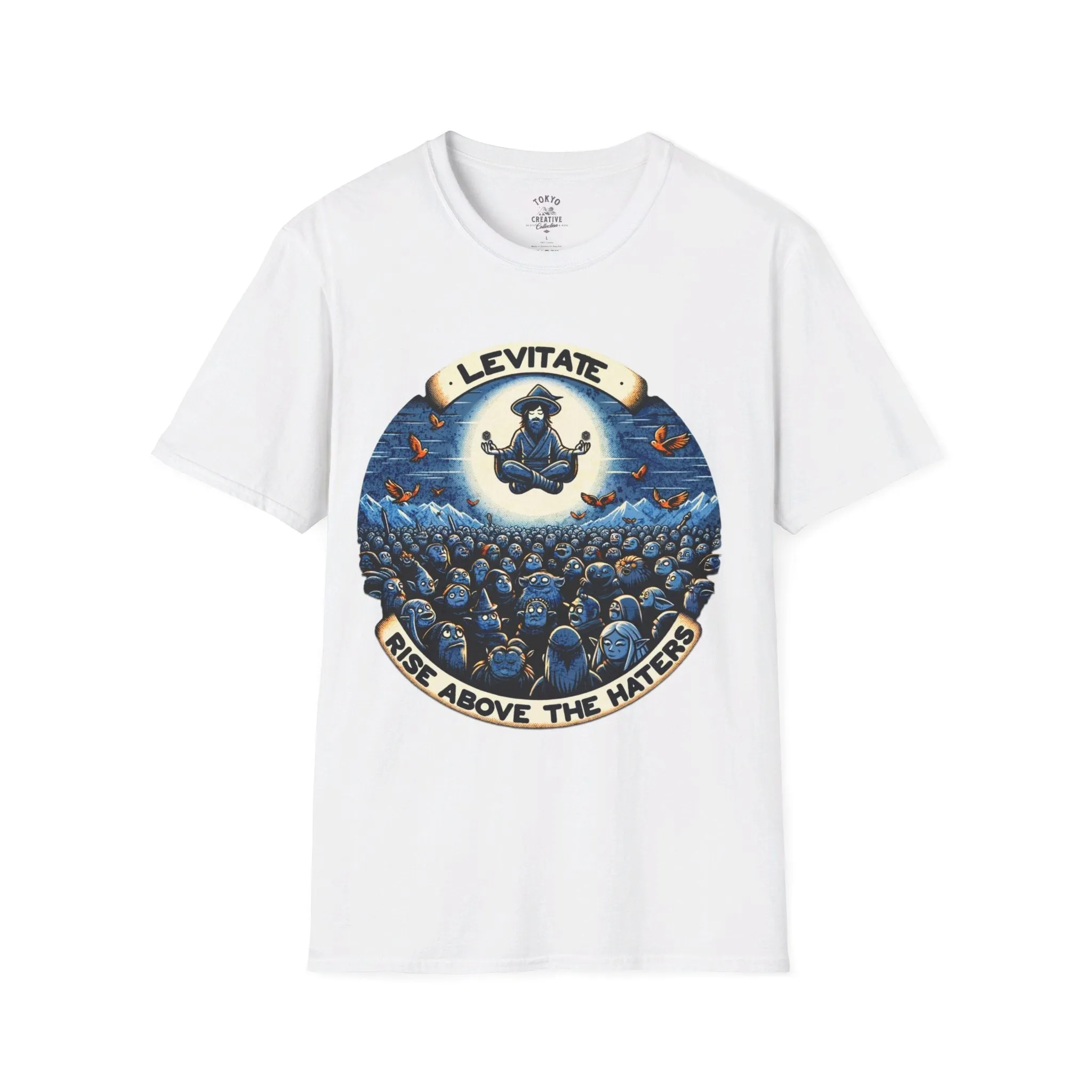 Levitate Above the Haters Shirt - Inspirational Magic Tee for Positivity & Empowerment